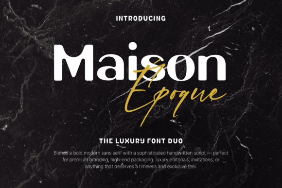 Maison Époque Duo: A Bold Display Typeface Review